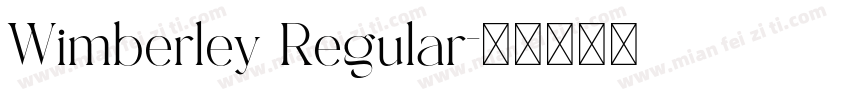 Wimberley Regular字体转换